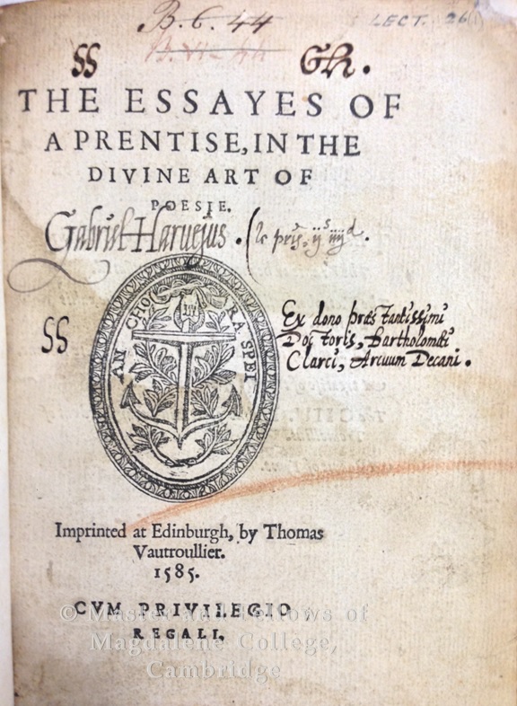 James I, King of England, 1566-1625. Essayes of a prentise, in the diuine art of poesie. Imprinted at Edinburgh : By Thomas Vautroullier, 1585.